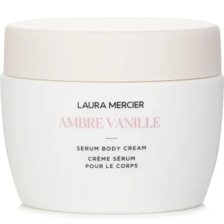 Laura Mercier Ambre Vanille Serum Body Cream 200ml/6.5oz - Fresh Bloom Skin - Premium Skincare Solutions for Nourished, Hydrated, and Radiant Skin Every Day
